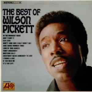 Wilson Pickett - The Best Of Wilson Pickett