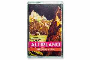 Altiplano  -  Never Played