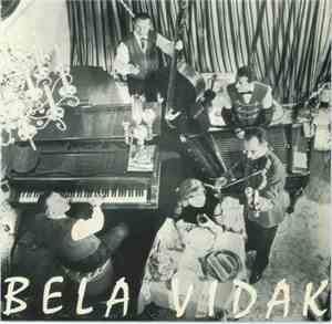 Bela Vidak - Et Son Orchestre Hongrois