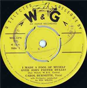Carol Burnette - I Made A Fool Of Myself Over John Foster Dulles / Pu-uh-uh ...