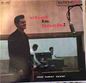 Chet Baker Sextet - Chet Is Back!