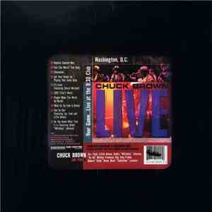 Chuck Brown - Your Game... Live At The 9:30 Club, Wahington, D.C.