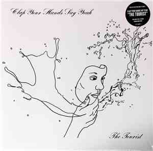 Clap Your Hands Say Yeah - The Tourist
