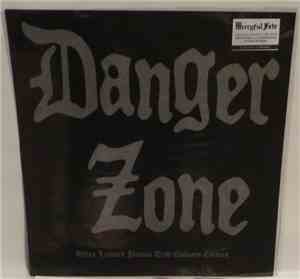 Danger Zone  - Danger Zone Demos