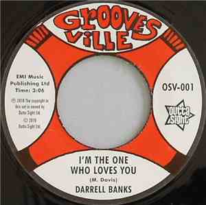 Darrell Banks - I'm The One Who Loves You / I'm Knocking At Your Heart