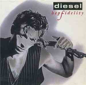 Diesel  - Hepfidelity