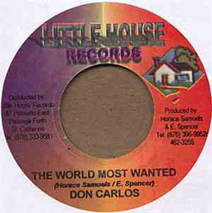 Don Carlos  - The World Most Wanted