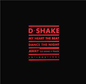D-Shake - My Heart The Beat / Dance The Night Away