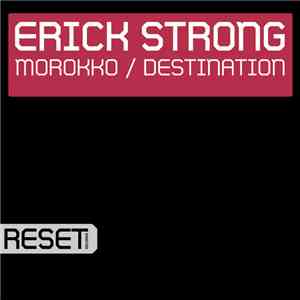 Erick Strong - Morokko / Destination