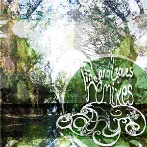 Erothyme - Pines And Leaves Remixes