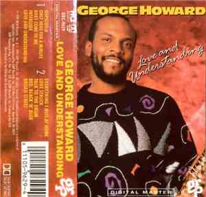 George Howard - Love And Understanding