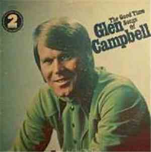 Glen Campbell - The Good Time Songs Of Glen Campbell