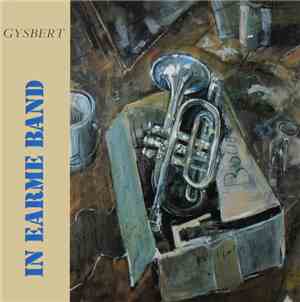 Gysbert - In Earme Band