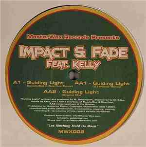 Impact & Fade Feat. Kelly - Guiding Light
