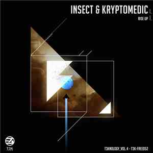 Insect  & Kryptomedic - Rise Up