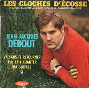 Jean-Jacques Debout - Les Cloches D'Écosse
