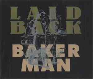 Laid Back - Bakerman