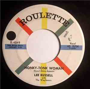 Lee Russell  With The Wayfarers  - Honky-Tonk Woman / Rainbow At Midnight