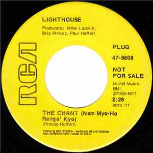 Lighthouse  - The Chant (Nam Myo-Ho Renge' Kyo) / Could You Be Concerned