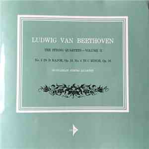 Ludwig van Beethoven, Hungarian String Quartet - The String Quartets - Volu ...