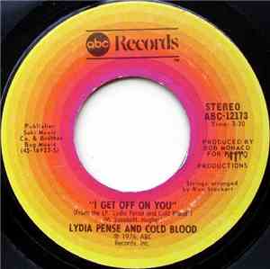 Lydia Pense And Cold Blood - I Get Off On You / We Came Down Here/Cold Bloo ...