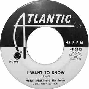 Merle Spears - I Want To Know