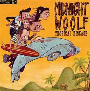 Midnight Woolf - Tropical Disease
