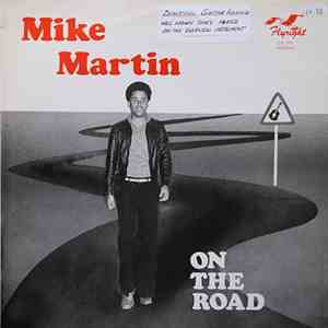 Mike Martin - On The Road