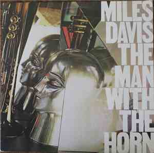 Miles Davis - The Man With The Horn