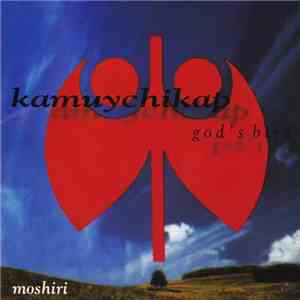 Moshiri & Akira Sakata - Kamuychikap God's Bird