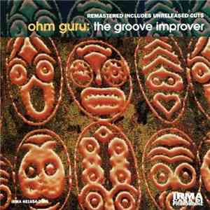 Ohm Guru - The Groove Improver