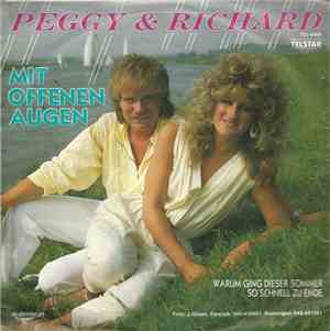 Peggy & Richard - Mit Off'nen Augen