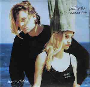 Phillip Boa And The Voodooclub - Dios O Diablo