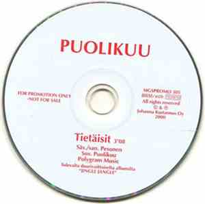 Puolikuu - Tietäisit