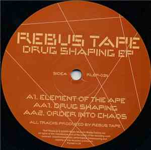 Rebus Tape - Drug Shaping EP