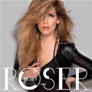 Roser - Hero