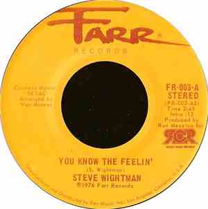 Steve Wightman - You Know The Feelin'