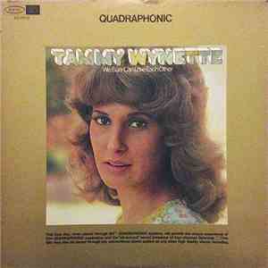Tammy Wynette - We Sure Can Love Each Other