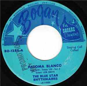 The Blue Star Rhythmaires - Paloma Blanco