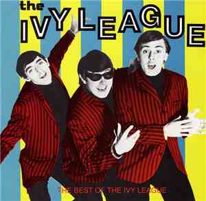 The Ivy League - The Best Of The Ivy League