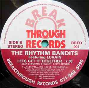 The Rhythm Bandits Featuring Luvain - Let's Get It Together