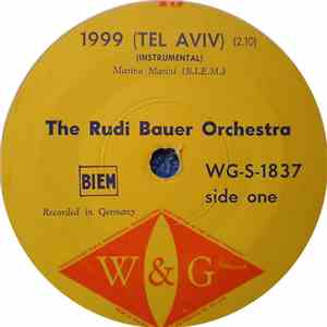 The Rudi Bauer Orchestra - 1999 (Tel Aviv) / Let's Dance The Hully Gully
