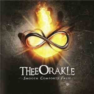 Thee Orakle - Smooth Comforts False