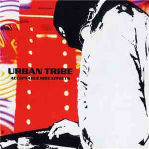 Urban Tribe - Acceptable Side Effects