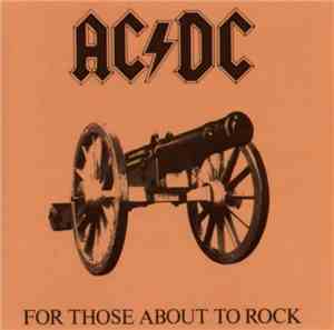 AC/DC - For Those About To Rock We Salute You