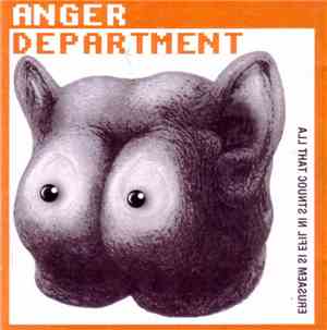 Anger Department - All That Counts In Life Is Measure
