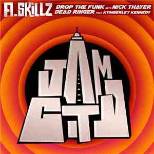 A.Skillz - Drop The Funk