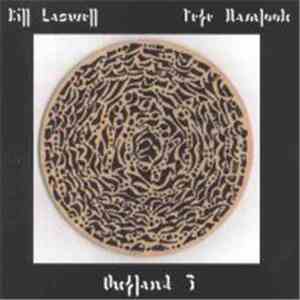 Bill Laswell and Pete Namlook - Outland 3
