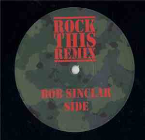 Bob Sinclar / Cutee B - Rock This Remix
