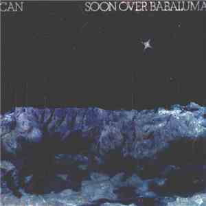 Can - Soon Over Babaluma